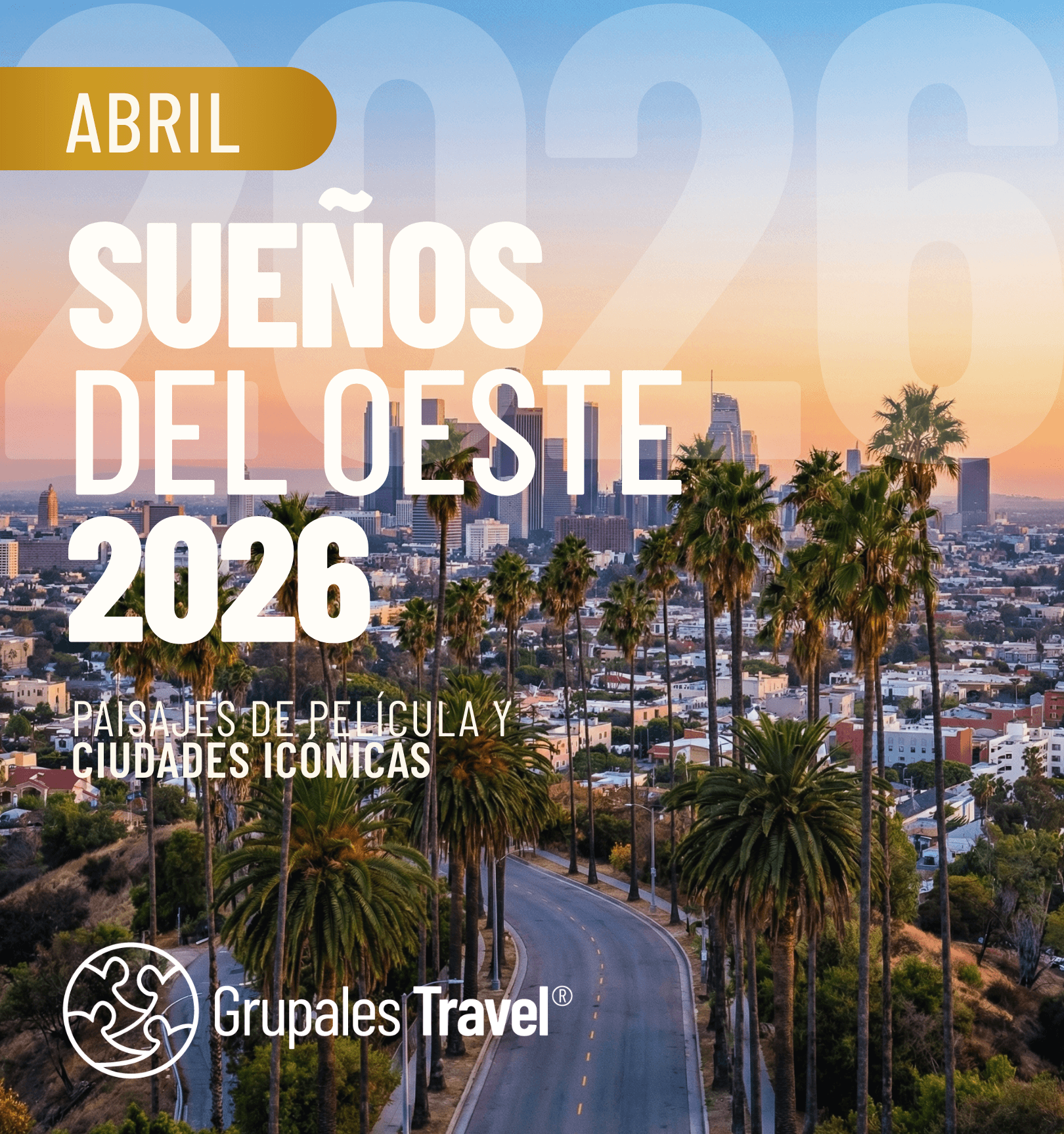 SUEÑOS DEL OESTE 2026