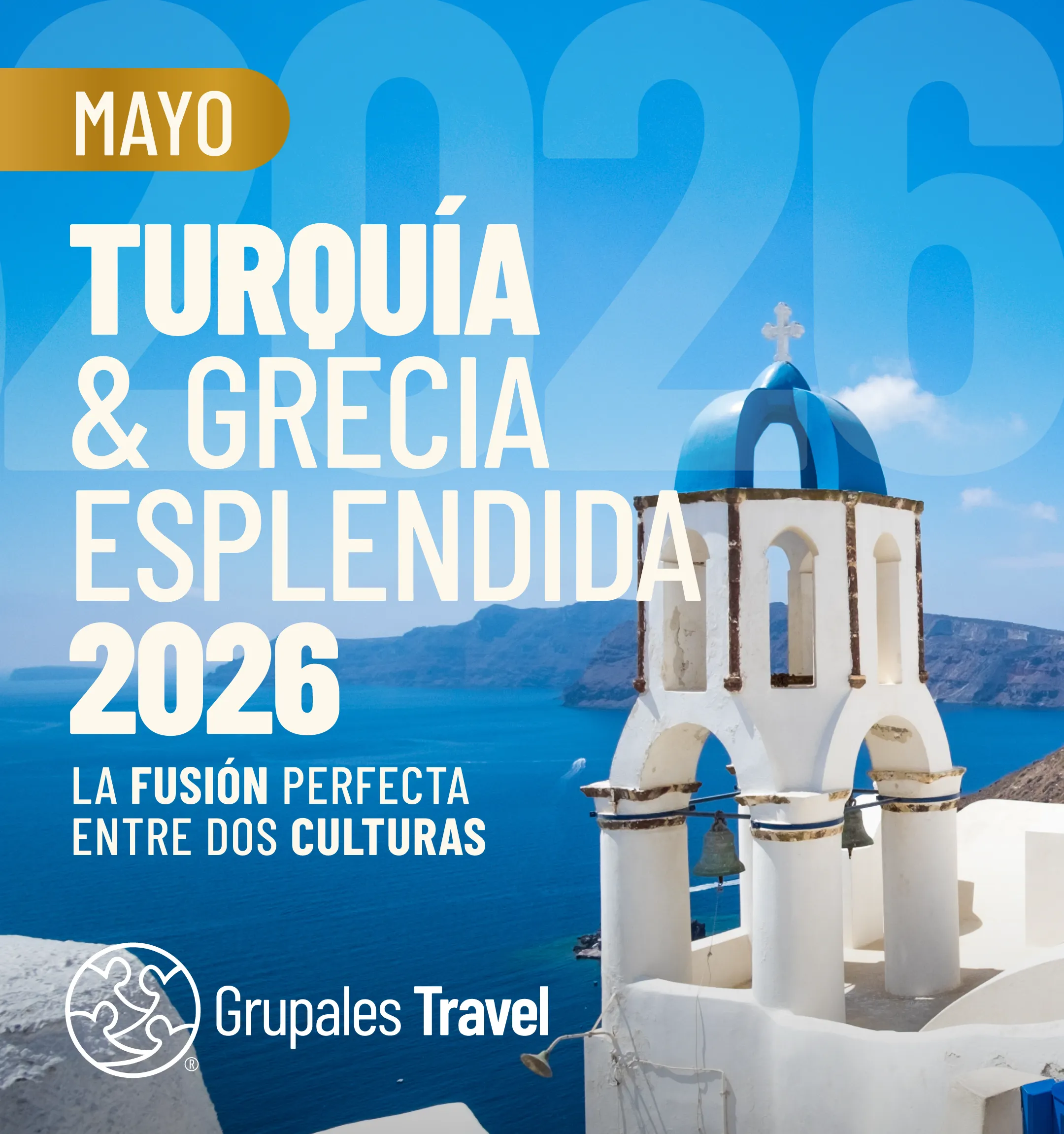 TURQUÍA & GRECIA ESPLÉNDIDA 2026